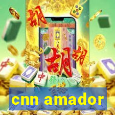 cnn amador